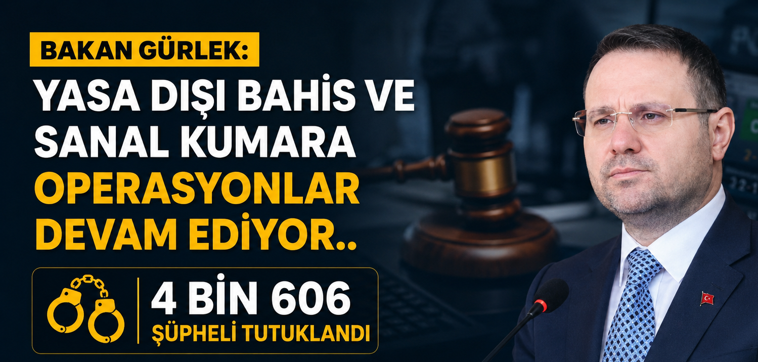 MAYIS AYINDA YASA DIŞI BAHİS VE SANAL KUMARA 706 OPERASYON: 4 BİN 606 TUTUKLAMA