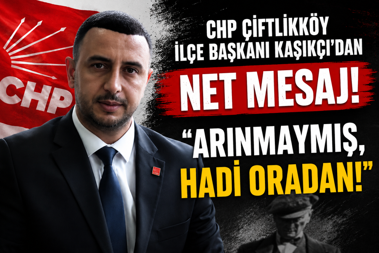 CHP İLÇE BAŞKANI KAŞIKÇI’DAN GÖREVDEN ALMA TEPKİSİ! 3 CHP İLÇE BAŞKANI KAŞIKÇI’DAN GÖREVDEN ALMA TEPKİSİ!