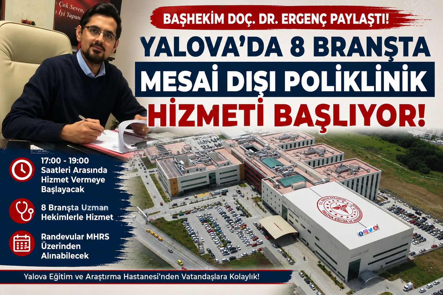 YALOVA EĞİTİM ARAŞTIRMA HASTANESİ’NDE MESAİ DIŞI POLİKLİNİK MÜJDESİ!