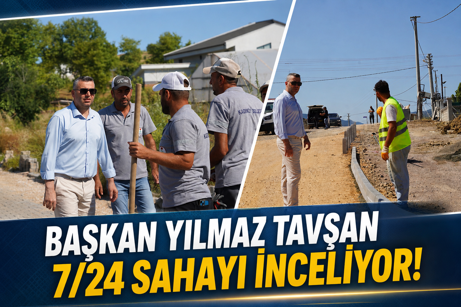 KADIKÖY’DE ALTYAPIDAN ÇEVRE DÜZENLEMESİNE YOĞUN MESAİ