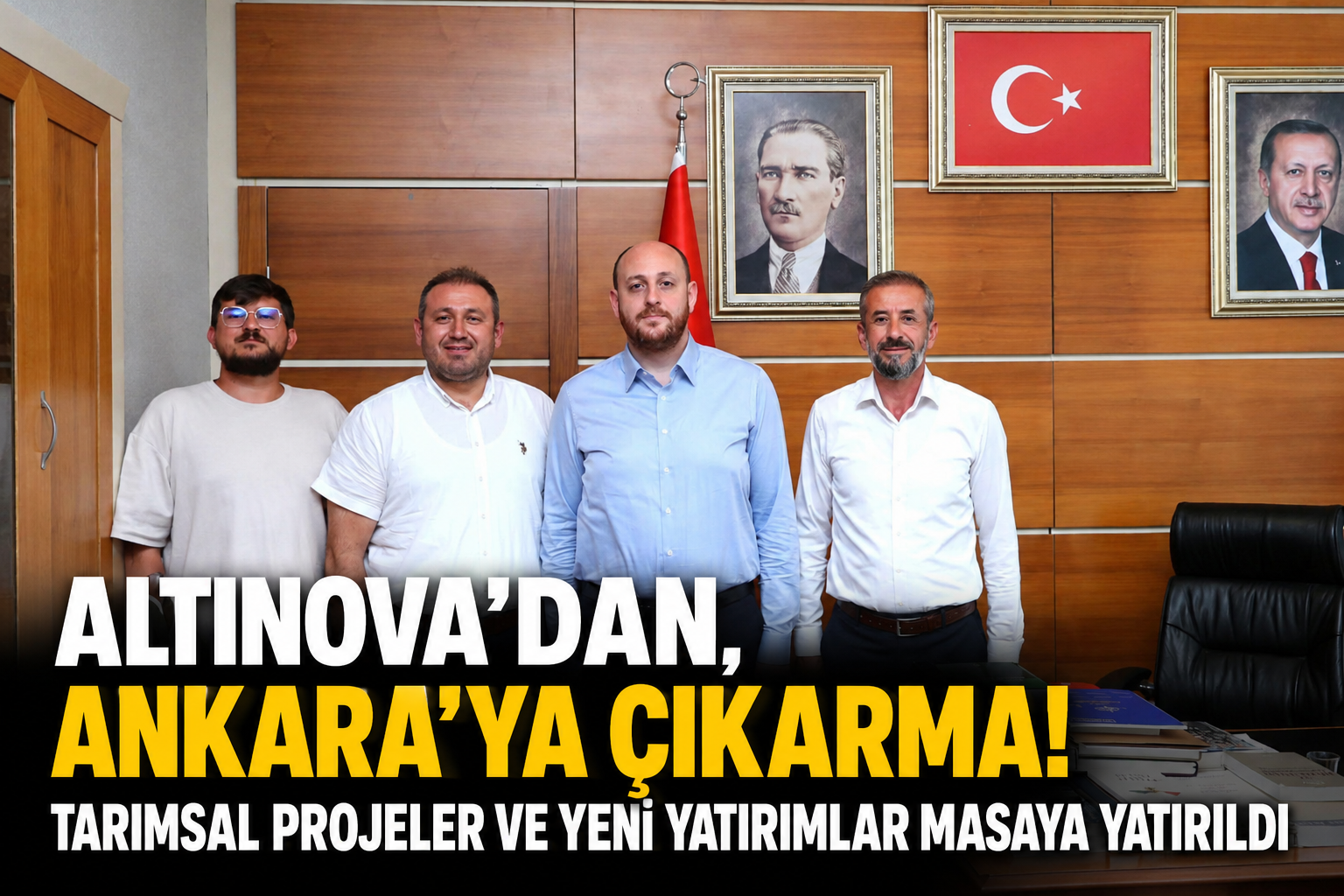 ALTINOVA’NIN TARIMSAL GELECEĞİ ANKARA’DA DEĞERLENDİRİLDİ
