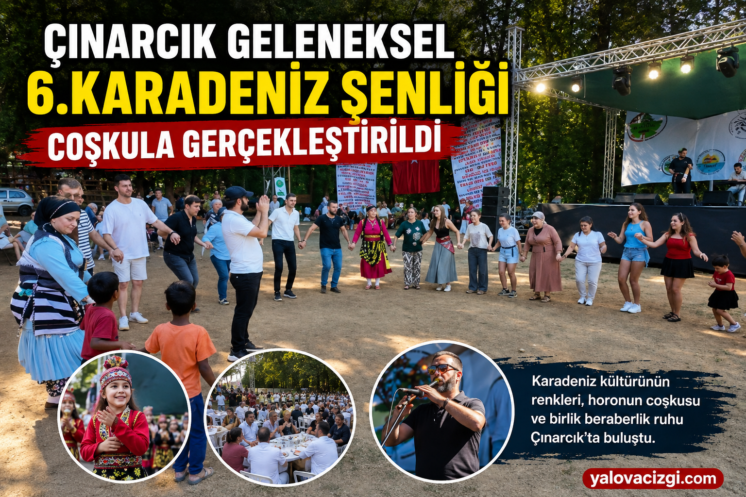 ÇINARCIK’TA KARADENİZ COŞKUSU! HASANBABA MESİRE ALANI HORON VE KEMENÇE SESLERİYLE ŞENLENDİ