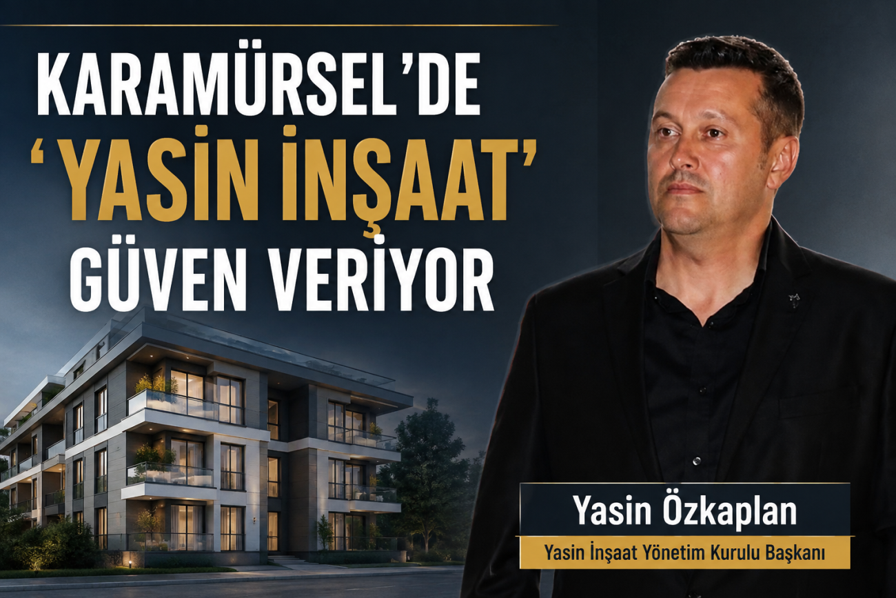 YASİN İNŞAAT, MODERN VE GÜVENLİ YAPI ANLAYIŞIYLA KARAMÜRSEL'DE FARK OLUŞTURUYOR 2 YASİN İNŞAAT, MODERN VE GÜVENLİ YAPI ANLAYIŞIYLA KARAMÜRSEL'DE FARK OLUŞTURUYOR
