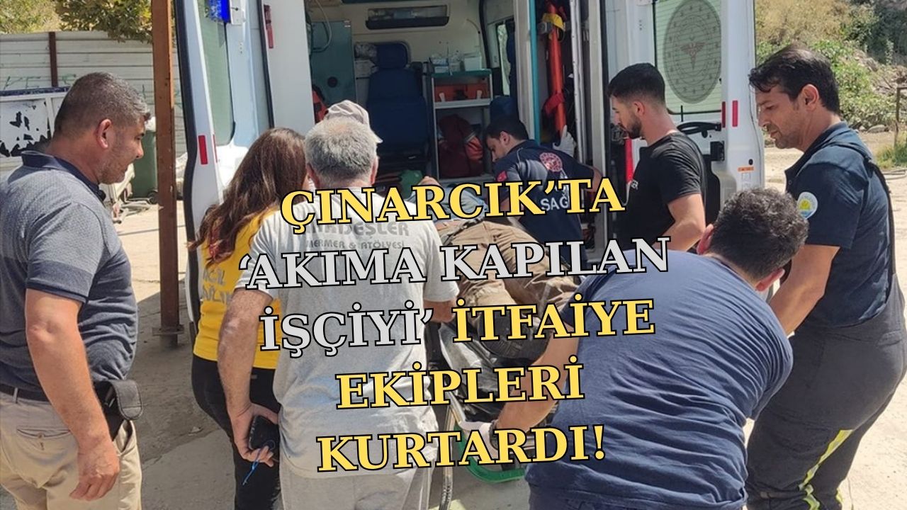 ÇINARCIK’TA İNŞAATTA ELEKTRİK AKIMINA KAPILAN İŞÇİ KURTARILDI