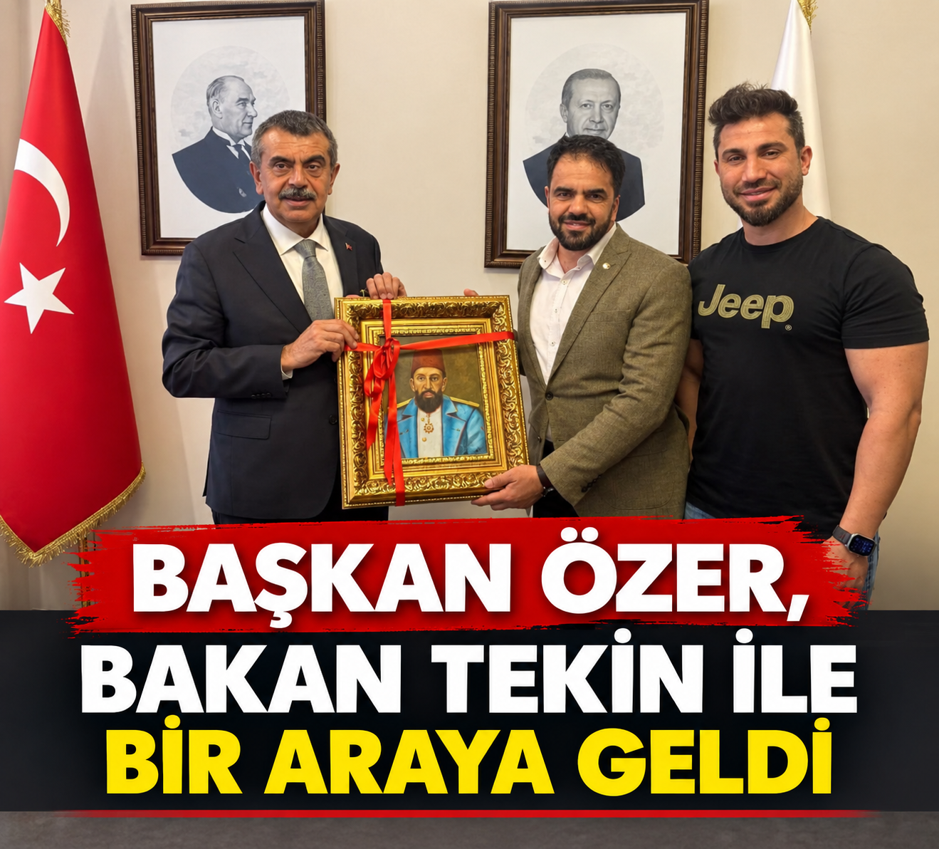 BAŞKAN ÖZER’DEN, BAKAN TEKİN’E ZİYARET