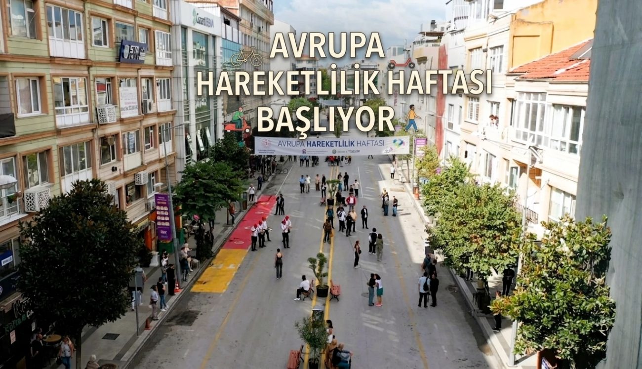 YALOVA’DA AVRUPA HAREKETLİLİK HAFTASI BAŞLIYOR: KENTİN SOKAKLARI YAYALARA AÇILIYOR!