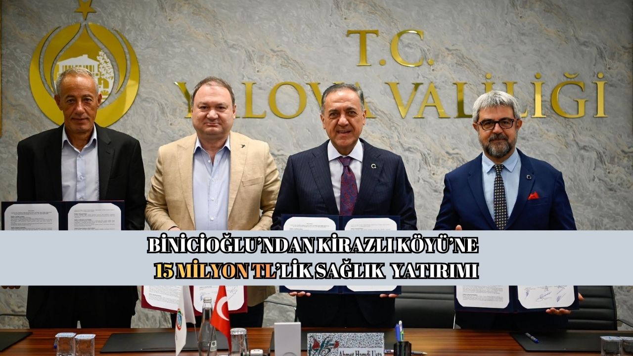 PROTOKOL İMZALANDI.. BİNİCİOĞLU’NDAN KİRAZLI KÖYÜ’NE 15 MİLYON TL’LİK SAĞLIK YATIRIMI